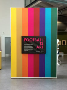 Football is Art Exhibition Signage